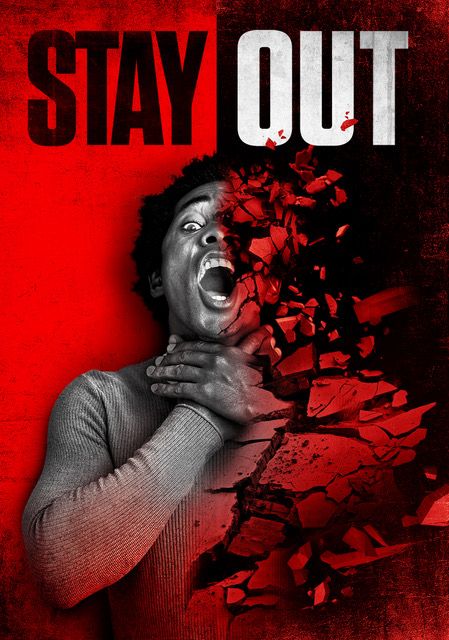 Stay Out (2022)