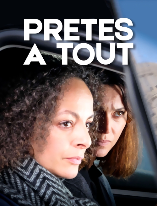 Prêtes à tout (2017)