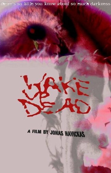 Wake Up Dead (2003)