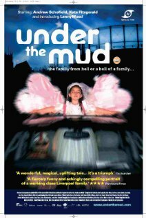 Under the Mud (2006)